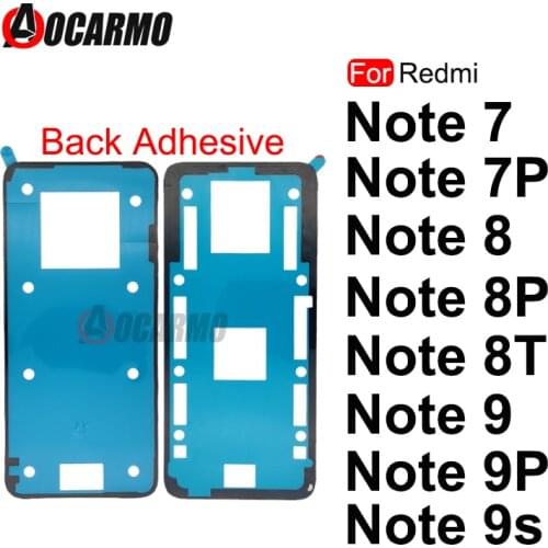 Aocarmo Back Adhesive For Xiaomi Redmi Note 7 8 9 Pro 9S 9s 8T Back Glass Cover Adhesive Sticker Glue