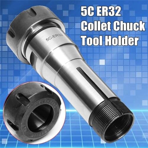 Accuracy 0.01mm 5C ER32 Collet Chuck Holder ER32 Collet Chuck Milling Lathe Tool Holder