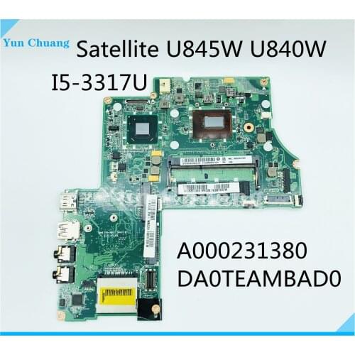 A000231380 Laptop Motherboard For Toshiba Satellite U845W U840W DA0TEAMBAD0 Laptop Motherboard I5-3317U CPU DDR3 full tested