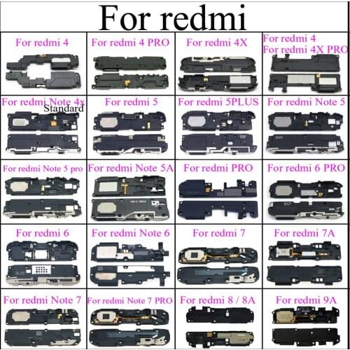 Loudspeaker For Redmi 4 5 6 7 pro plus Lound Speaker Ringer inner Buzzer Flex Replacemence For Redmi note 4 5 6 7 4x 5A 6A 8 9A