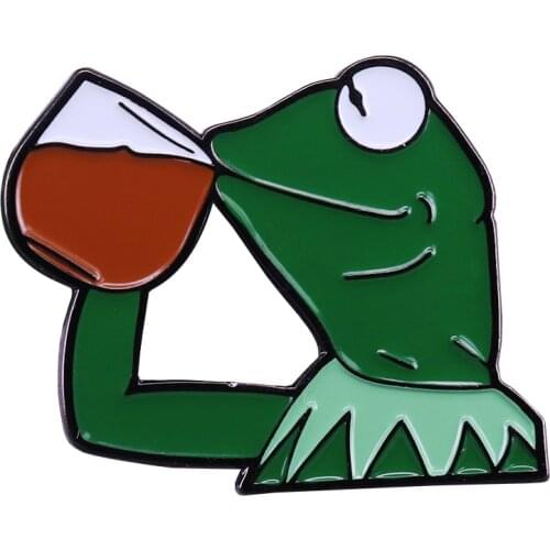 Kermit frog drinking tea "none of my business" enamel pin popular meme jewelry