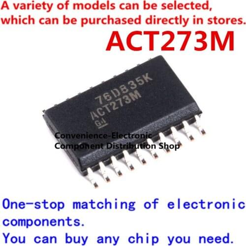 10PCS/PACK ACT273M 74ACT273M Chip CD74ACT273M logic chip octal d-type flip-flop SOP20 octal d-type flip-flop with reset function