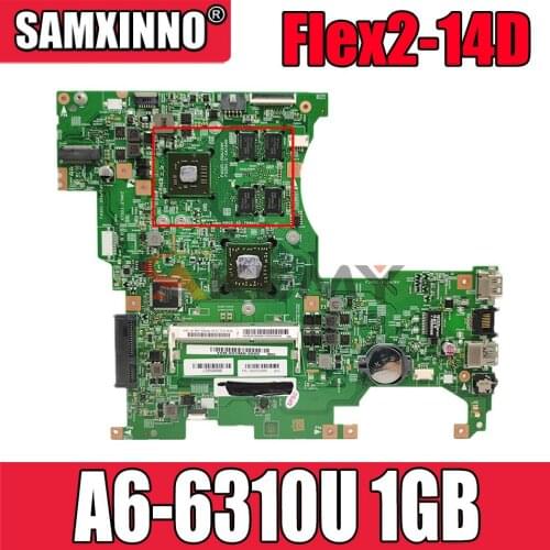 FRU:5B20G00840 LF145M 448.00Y02.0011 for Lenovo Flex2-14D laptop Motherboard A6-6310U DDR3 AMD 1GB Fully Tested