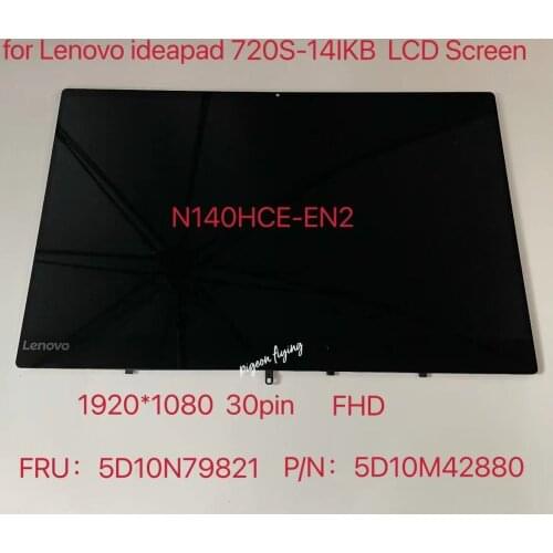 For Lenovo IdeaPad 720s-14 720S-14IKB LCD Screen 1920*1080 FHD 30pin IPS FRU 5D10N79821 P/N 5D10M42880 NO Touch