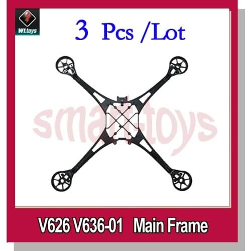 3Pcs Wltoys V636-01 Main Body frame for V626 V636 RC Quadcopter Spare Parts