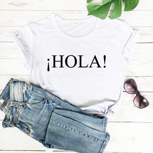 Hola Shirt New Arrival Summer 100%Cotton Funny T Shirt Spanis Hola Shirt Hello Spanish Shirts Hello in Spanish Teacher gifts