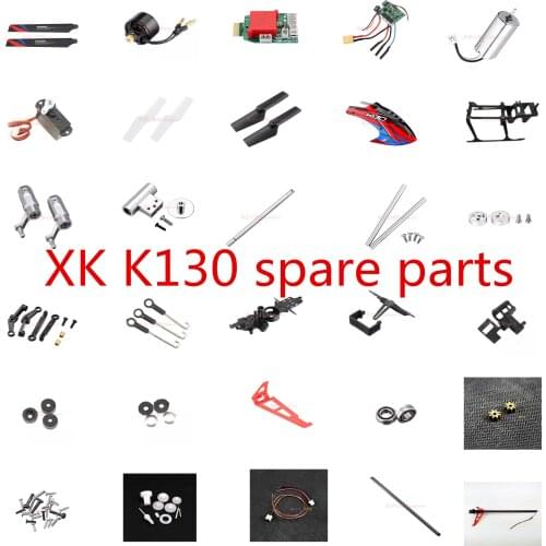 XK K130 2.4G RC Helicopter spare parts motor propeller gear servo Rotor clip main board ESC frame charger Remote controller etc