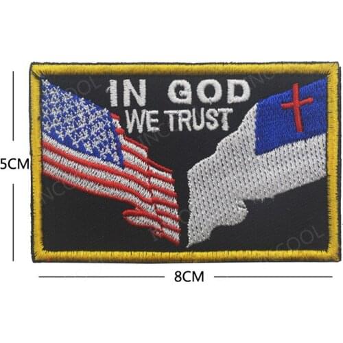 In God we Trust American US Christian Flag 3D Embroidery Patch Patriotism Religious Patches Emblem Appliques Embroidered Badges