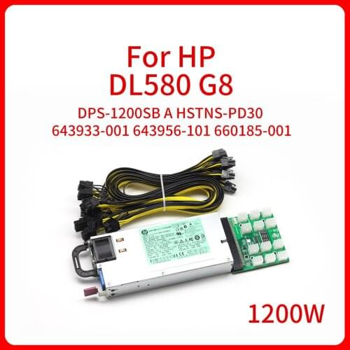Original 1200W DPS-1200SB A HSTNS-PD30 643933-001 For Graphics card Mining PSU For HP DL580 G8 Server Platinum Power Supply