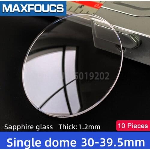 Watch Glass Thick 1.2 mm Diameter 30-39.5 mm Single dome Sapphire Anti scratch Smooth Round Transparent Crystal ，10 pieces S