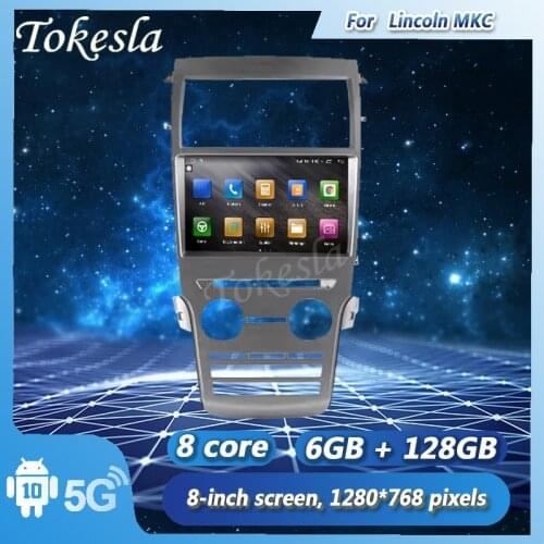 Tokesla Android 10.0 Car Radio Audio Bluetooth Intelligent Touch Central Multimedia Gps Receiver Screen System For Lincoln MKC