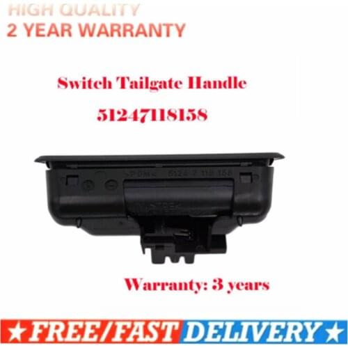 51247118158 7118158 Switch Tailgate Handle For BMW E88 E82 E90 E91 E92 E93 E60 E61 X1 E84 X6 E7 Tailgate Handle 4.9