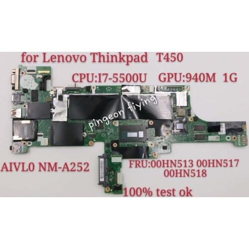 For Lenovo Thinkpad T450 Motherboard Mainboard 20BU 20BV CPU:I7-5500U GPU:GF940M NM-A252 FRU 00HN513 00HN517 00HN518