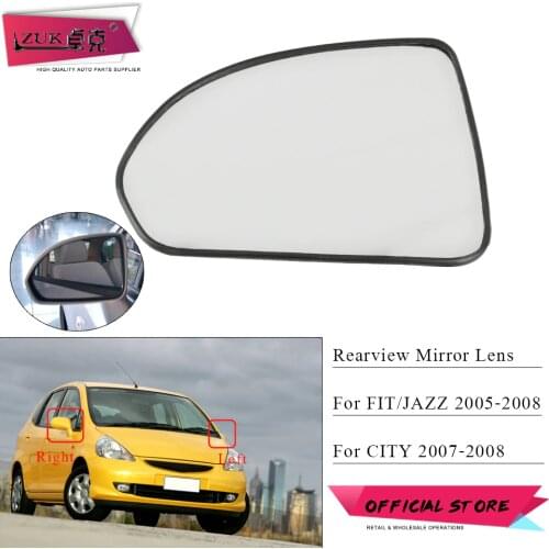 ZUK Left Right Outer Rearview Mirror Lens Glass For HONDA FIT SALOON 2003-2006 CITY 2007 2008 GD6 GD8 FIT JAZZ GD1 GD3 2005-2008