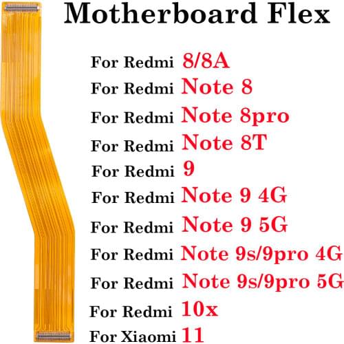 1pcs Main Motherboard Connector Board Flex Cable Replacement Parts For Xiaomi Redmi 8 9 10x note 8 pro 9s