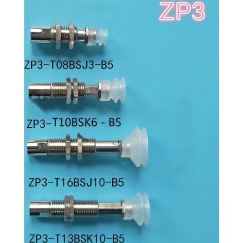 Vacuum chuck ZP3-T08BSJ3-B5 ZP3-T10BSK6-B5 ZP3-T16BSJ10-B5