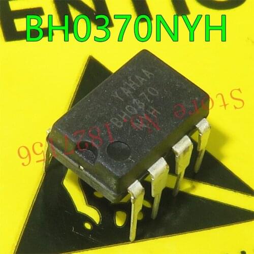 BH0370 BH0370NYH BH0370NYH DIP-8 in stock