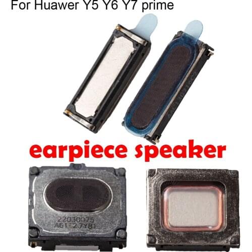 1Pcs Front Earpiece Replacement Parts For Huawei Y5 Y6 Y7 2017 2018 2019 Y7 PRO 2019 prime 2017 2018 Ear Speaker Receiver