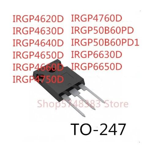 10PCS IRGP4620D IRGP4630D IRGP4640D IRGP4650D IRGP4660D IRGP4750D IRGP4760D IRGP50B60PD IRGP50B60PD1 IRGP6630D IRGP6650D TO-247