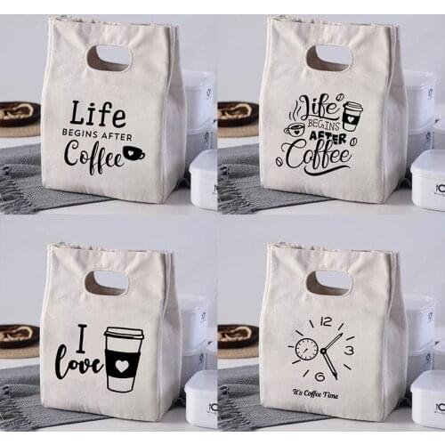 Life Began After Coffee Portable Lunch Bags Thermal Insulated Bento Box Tote Office School Cooler Food Storage Pouch Handbag New