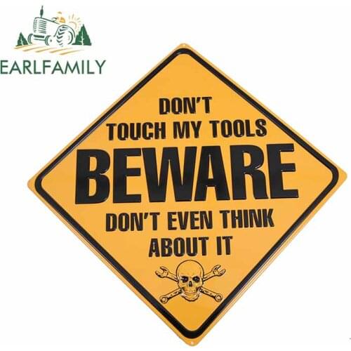 EARLFAMILY 13cm x 12.2cm for Dont Touch My Tools Sign DIY Motorcycle Car Sticker Custom Printing Fashion Occlusion Scratch Decal