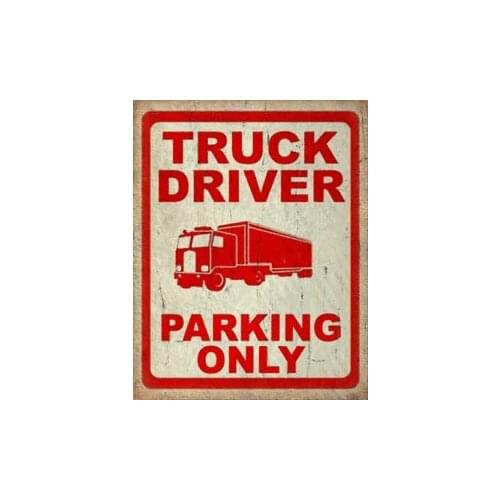Wall Decor Metal Sign Truck Driver Parking Only Metal Tin Sign Poster Wall Plaque