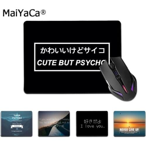 Maiyaca High Quality Quotes Slogan Comfort Mouse Mat Gaming Mousepad Smooth Writing Pad Desktops Mate gaming mouse pad