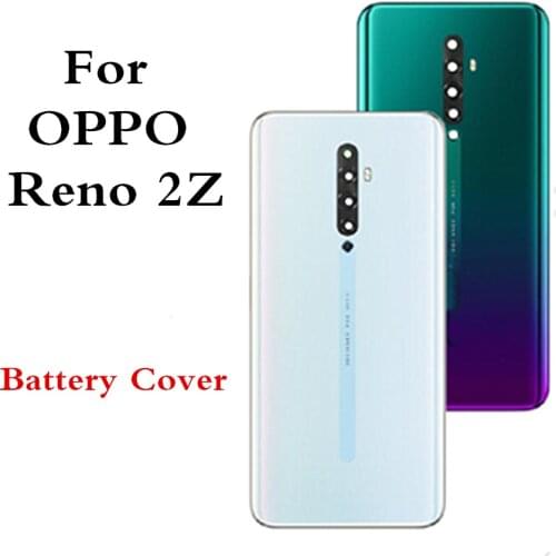 For OPPO Reno2 Z Back Glass Battery Cover Rear Glass Door Case For OPPO Reno 2 Z Housing Back Cover Battery Back Case shell