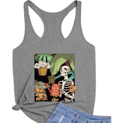 You Make Me Feel Alive Loose Racerback Vest Funny Plant Skeleton Tank top Women Running Yoga Gym Tanks Gothic Style Casual Tee
