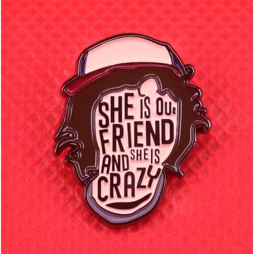 Shes our friend and shes crazy enamel pin eleven stranger things brooch eggo badge friends gift women accessories