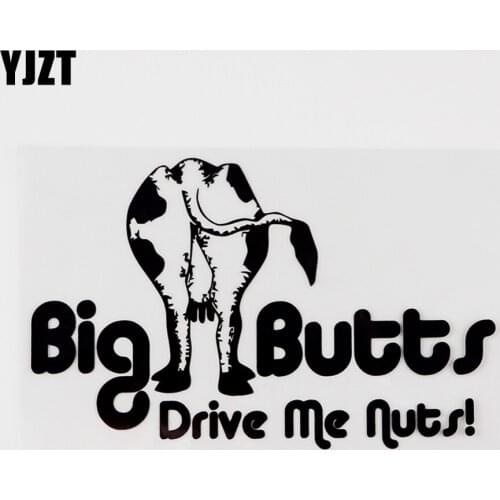 YJZT 15.5CMX9.7CM Fun Big Butts Drive Me Nuts Vinyl Car Sticker Decal Black/Silver 8C-0154