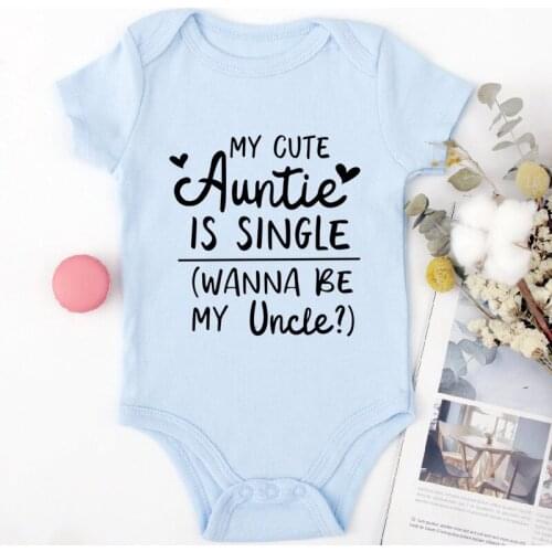 My Cute Auntie Is Single Wanna Be My Uncle Baby Clothes 100% Cotton Short Sleeve Baby Boys Girls Body Infant Jumpsuit Outfits