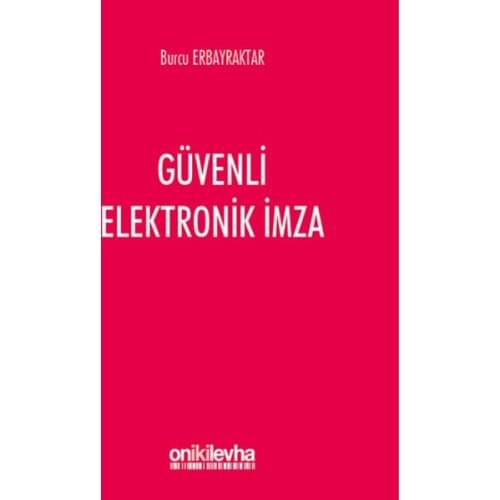 Secure Electronic Signature. Sign Erbayraktar.On Two Sheet Yayıncılık