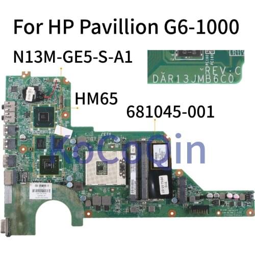 KoCoQin laptop Motherboard For HP Pavillion G4-1000 G6-1000 G7 HM65 Mainboard DAR13JMB6C0 DAR13JMB6C1 681045-001 N13M-GE5-S-A1