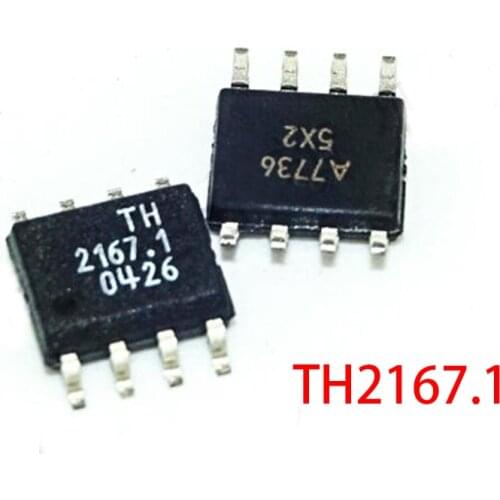 10pcs TH2167.1 SOP-8 TH 2167.1 TH2167 SOP8 TH2167-1 SOP