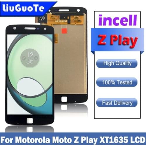 100% Tested For Motorola Moto Z Play XT1635 XT1635-02 5.5" incell LCD Display Touch Screen Digitizer Assembly Replacement LCD