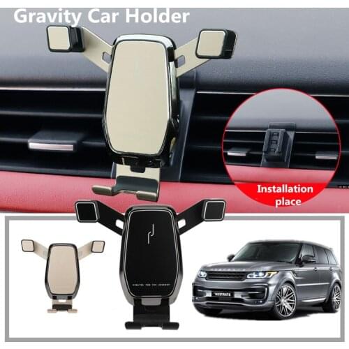Gravity Car Holder For Phone Air Vent Clip Mount Mobile Cell Stand Smartphone GPS Support For RANGE ROVER SPORT 2014 -2017