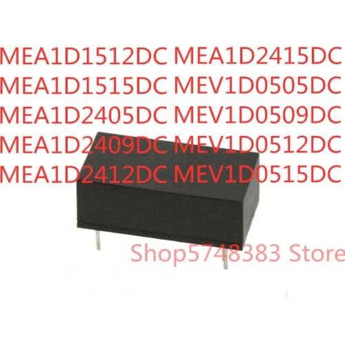 10PCS MEA1D1512DC MEA1D1515DC MEA1D2405DC MEA1D2409DC MEA1D2412DC MEA1D2415DC MEV1D0505DC MEV1D0509DC MEV1D0512DC MEV1D0515DC
