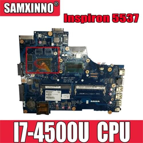 Original laptop Motherboard For DELL Inspiron 5537 3537 I7-4500U Mainboard CN-001RFH 001RFH LA-9981P SR16Z 216-0841027 DDR3