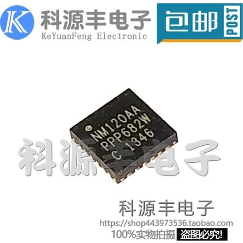 100% New&original NM120AA NM120 QFN24 In Stock