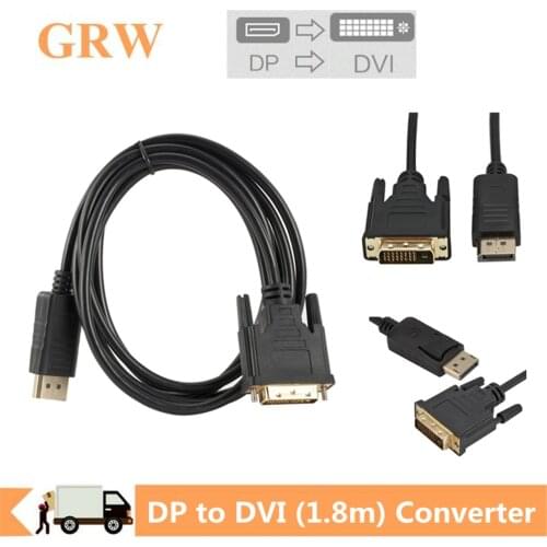 Grwibeou 1.8m DisplayPort DP To DVI Cable Male to Male Displayport dvi Connection Adapter 1080P 3D for HDTV PC Laptop Projector