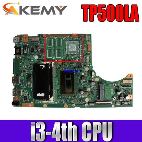 New Akemy TP500LN TP500LA GM Laptop motherboard For Asus TP500LA TP500LD TP500L original mainboard 4GB-RAM I3-4030U LVDS/EDP
