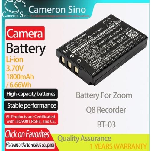 CameronSino Battery for Zoom Q8 Recorder fits Zoom BT-03 Digital camera Batteries 1800mAh/6.66Wh 3.70V Li-ion Black