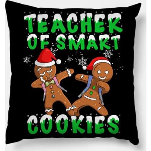 Christmas Teacher Of Smart Cookies Cartoon Christmas Pillowcase 2020 Decor for Home Merry Christmas Ornament Navidad Xmas Gifts