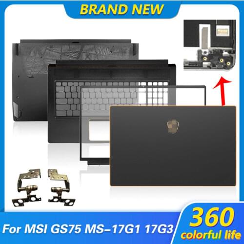 NEW 17.3 Inch Laptop LCD Back Cover/Front Bezel/Palmrest/Bottom Case For MSI GS75 MS-17G1 Laptop Top Case Upper C Cover Black