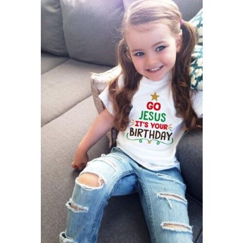 Go Jesus Its Your Birthday Hot Selling Unisex Fashion Christmas Wear Girls Boys Short Sleeve Funny Printed T-Shirt Clothes