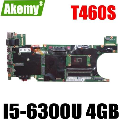 Laptop motherboard For LENOVO ThinkPad T460S Core I5-6300U 4GB Mainboard 00JT935 NM-A421 SR2F0
