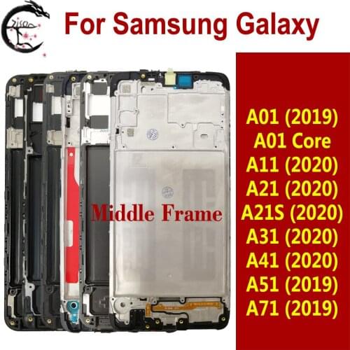 Middle Frame For SAMSUNG Galaxy A01 A11 A21 A21s A31 A41 A51 Frame A015 A115 A215 A217 A315 A415 A515 Phone frame Replacement
