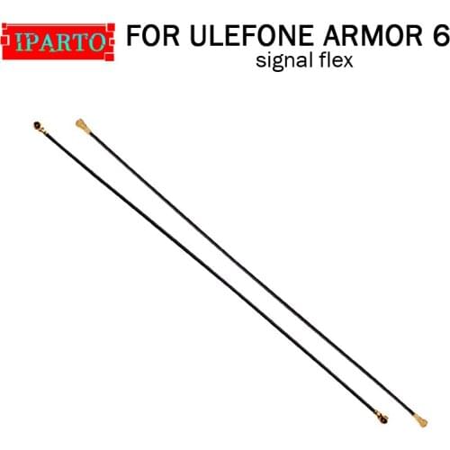 ULEFONE ARMOR 6 Antenna signal wire 100% Original Repair signal flex cable Replacement Accessory For ARMOR 6
