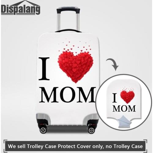 Dispalang I Love Mom Printing Luggage Protector Beautician For Trolley Suitcase Personalized Waterproof Travel Suitcase Cover